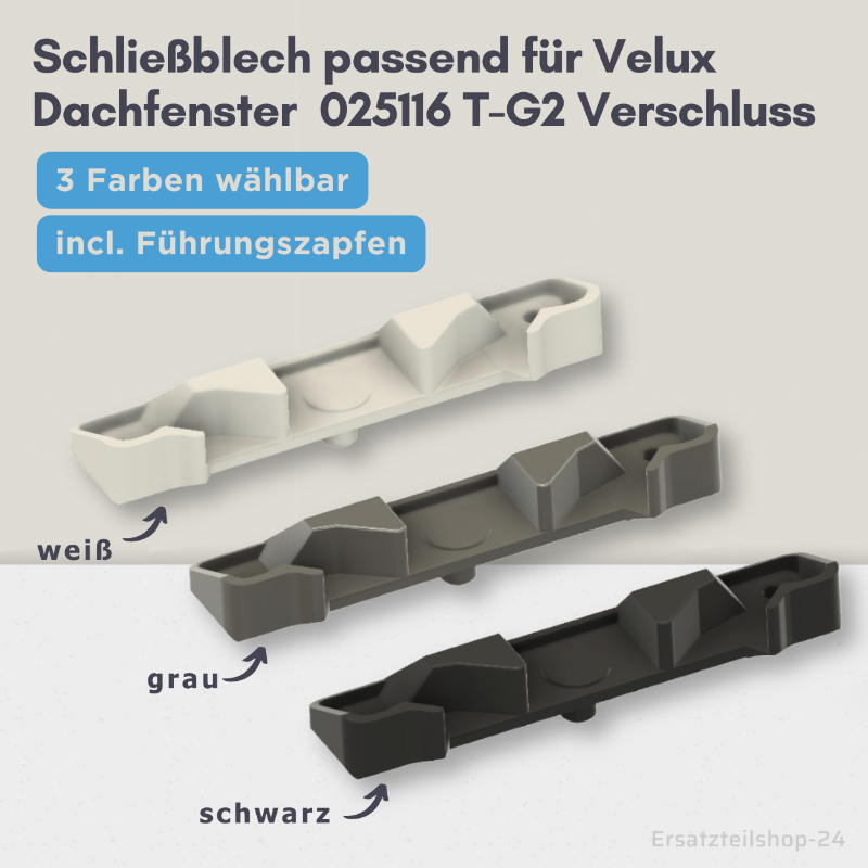 Schließblech Ersatzteil Für VELUX Dachfenster - Passt Zu Modell 025116 / T-G2 Verschluss