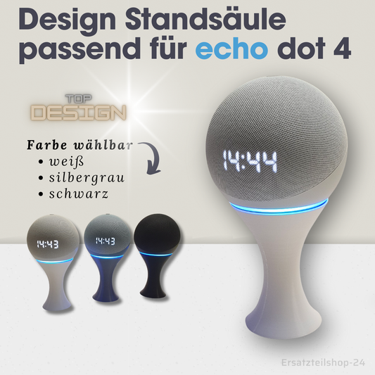 Design Standsäule passend für AMAZON Echo Dot 4, wahlweise 3 Farben