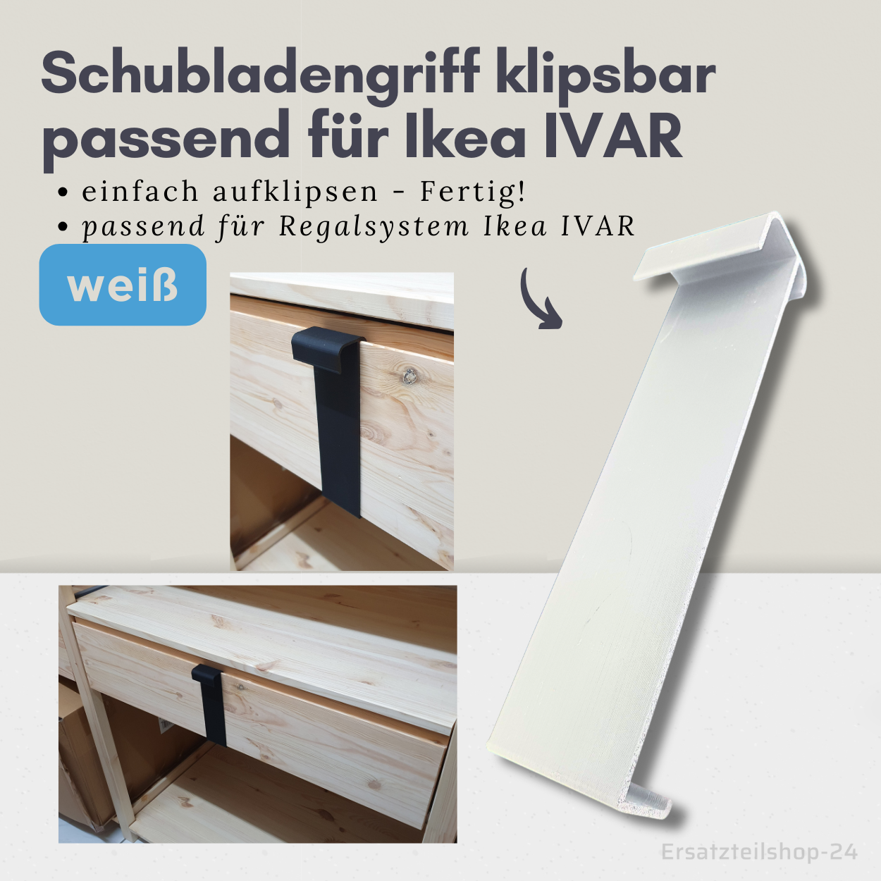 Schubladengriff - klipsbar, passend für IKEA Regalsystem IVAR