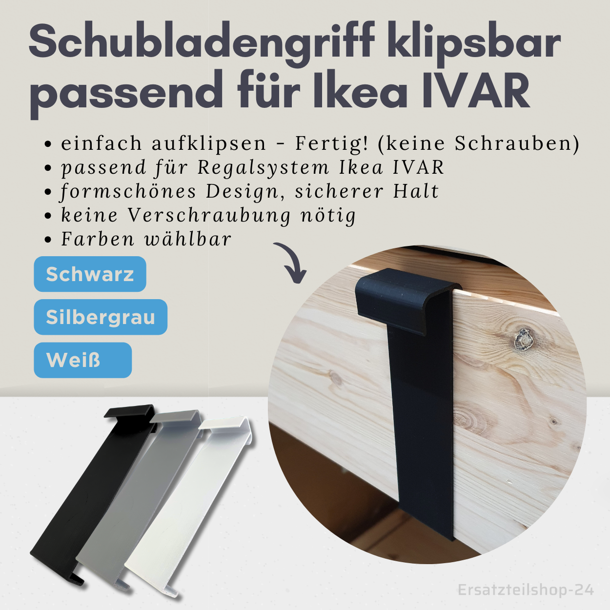 Schubladengriff - klipsbar, passend für IKEA Regalsystem IVAR