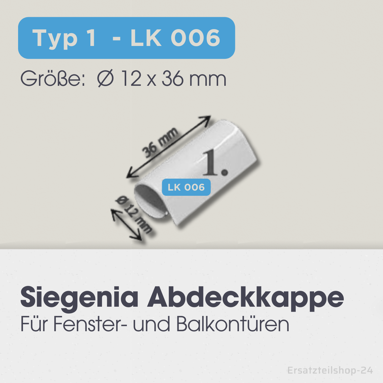 Abdeckkappen für SIEGENIA Fensterbeschläge, LK006, LK221, LK005, EK300, EK211, EK001, EK201