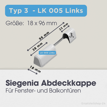 Abdeckkappen für SIEGENIA Fensterbeschläge, LK006, LK221, LK005, EK300, EK211, EK001, EK201