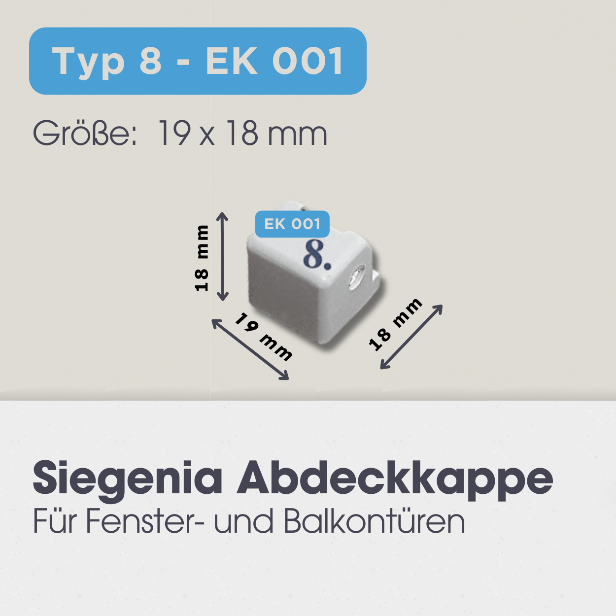 Abdeckkappen für SIEGENIA Fensterbeschläge, LK006, LK221, LK005, EK300, EK211, EK001, EK201