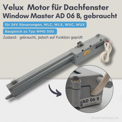 Velux Window Master VELUX Motor Typ AD 06 B WindowMaster, 24V gebraucht, für Dachfenster ...