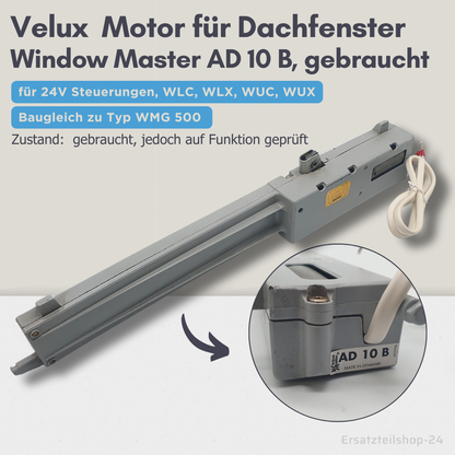 VELUX Motor Typ AD 10 B WindowMaster, 24V  gebraucht, für Dachfenster #576