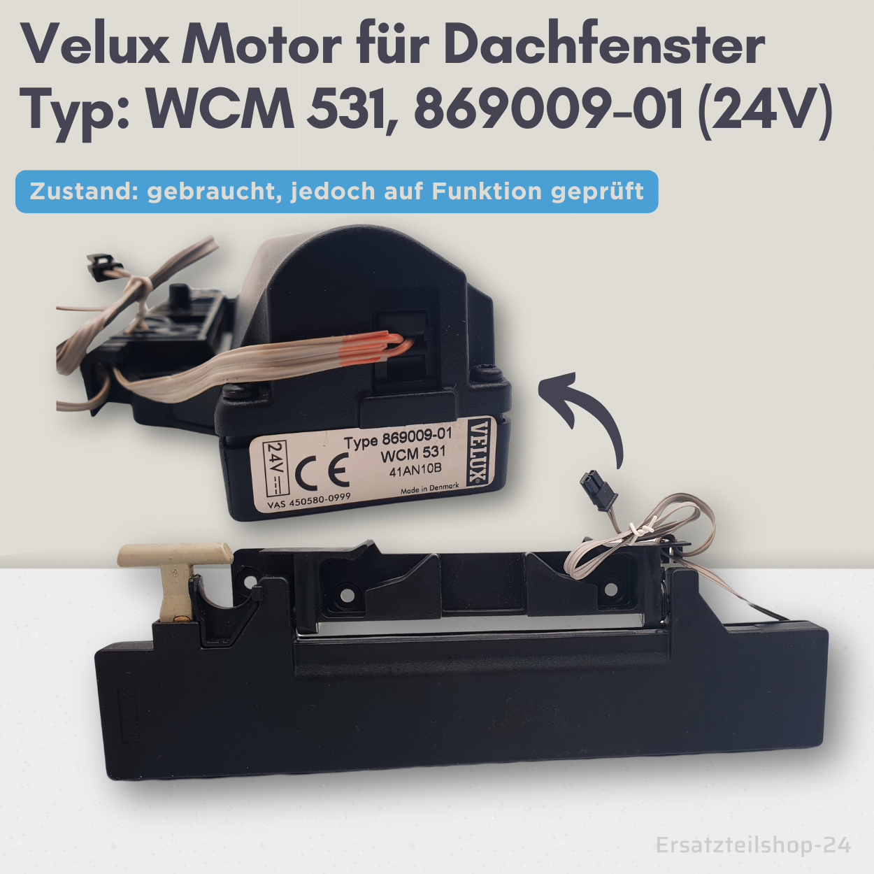 VELUX Motor Typ WCM 531, Type 869009-01  24V Fensteröffner, gebraucht,  #578