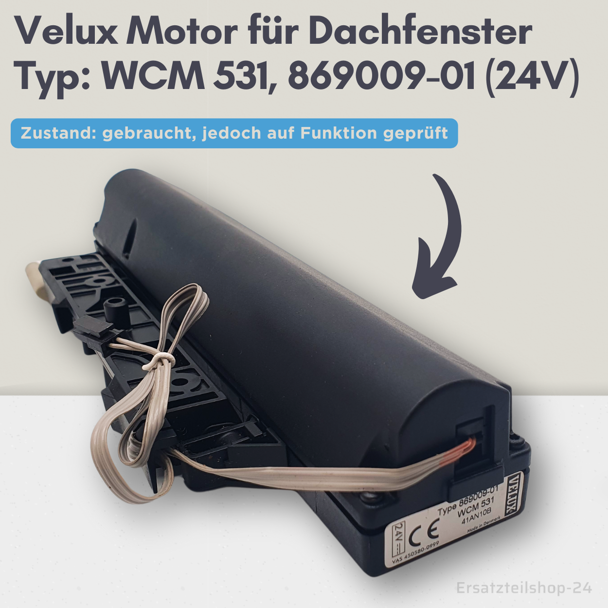 VELUX Motor Typ WCM 531, Type 869009-01  24V Fensteröffner, gebraucht,  #578