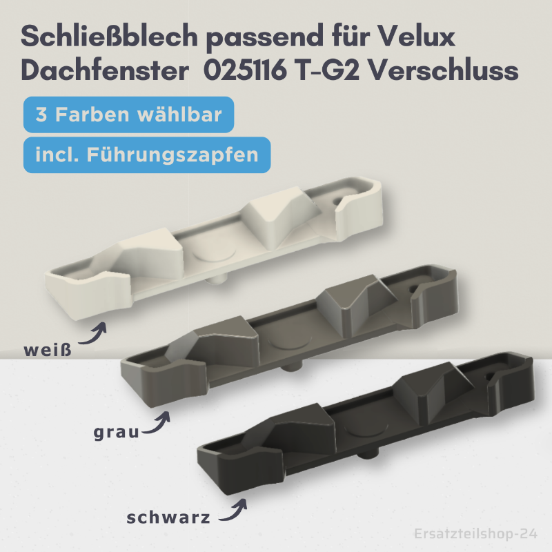 Schließblech Ersatzteil Schließteil passend für Velux Dachfenster Verschluss 025116 T-G2